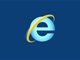 微软将基本淘汰IE浏览器 明年6月15日起暂停支持